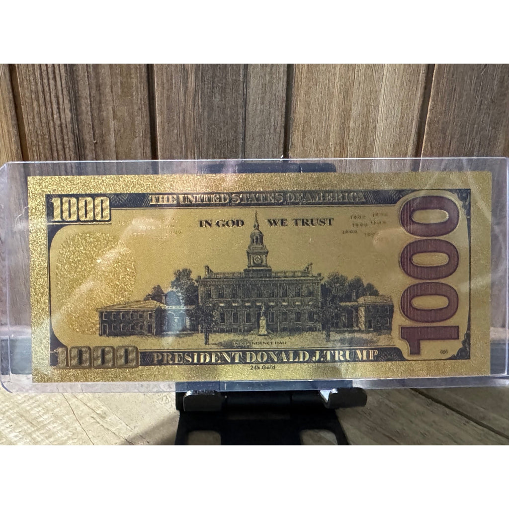 24K Gold Foil $1000.00 Trump Note