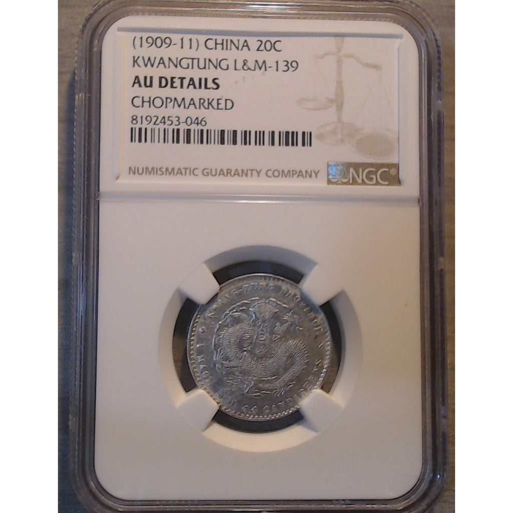 (1909-11) ~ CHINA KWANGTUNG L&M-139 ~ NGC AU DETAILS CHOPMARKED