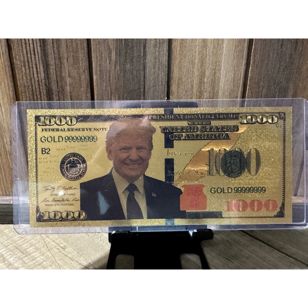 24K Gold Foil $1000.00 Trump Note
